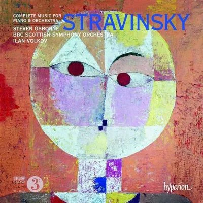 Stravinsky: Complete Music For Piano Orchestra 专辑 Ilan Volkov