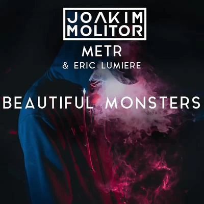 Beautiful Monsters 專輯 Next to Neon/Joakim Molitor