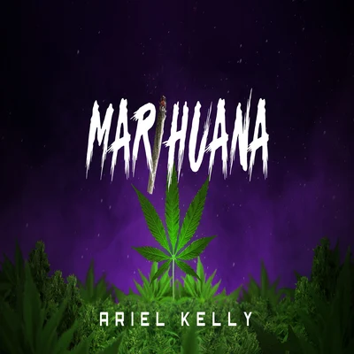 Marihuana 專輯 Ariel Kelly