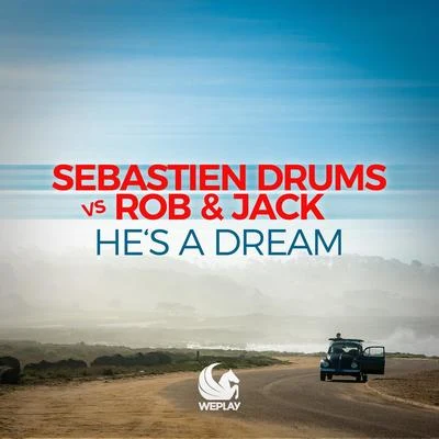 Hes a Dream 專輯 Havin Zagross/Rob & Jack