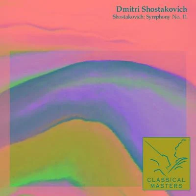 Shostakovich: Symphony No. 11 專輯 Evgeny Mravinsky