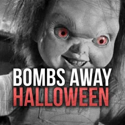 Halloween 專輯 Bombs Away