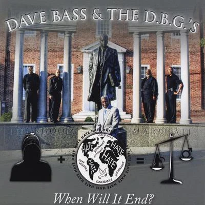 Dave Bass When Will It End?