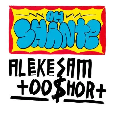 Oh Shante 專輯 Too Short