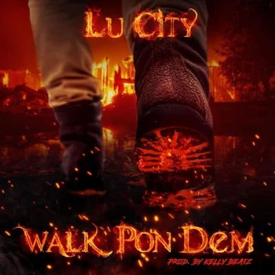 Walk Pon Dem 專輯 Lu City/Rachelle Allison