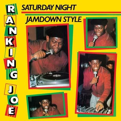 Saturday Night Jamdown Style 專輯 Ranking Joe/Isaac Maya/Ed Solo