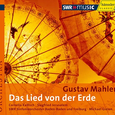 MAHLER, G.: Lied von der Erde (Das) (Kallisch, Jerusalem, South West German Radio Symphony, Gielen) 專輯 Michael Gielen/Slagwerk Den Haag/Enrique Santiago/Ernest Bour/Monika Bair-Ivenz