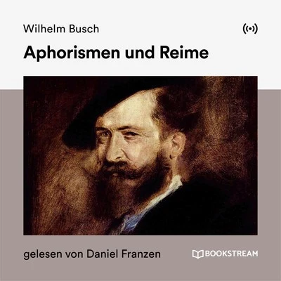 Aphorismen und Reime 專輯 Bookstream Hörbücher