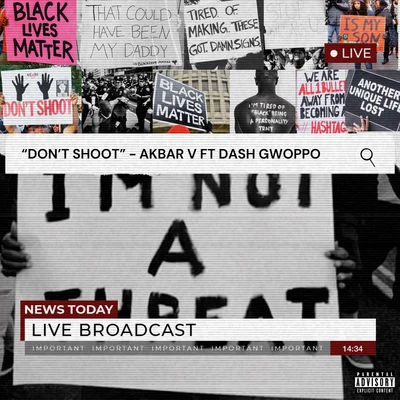 Don't Shoot (feat. Dash Groppo) 專輯 Akbar V