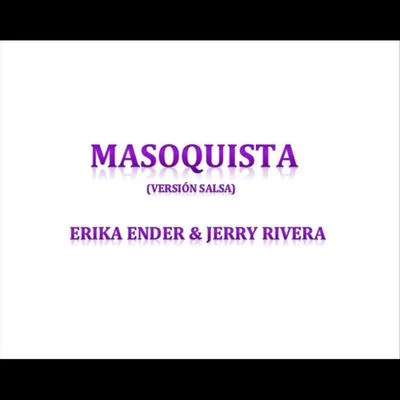 Masoquista (Versión Salsa) 專輯 Jerry Rivera