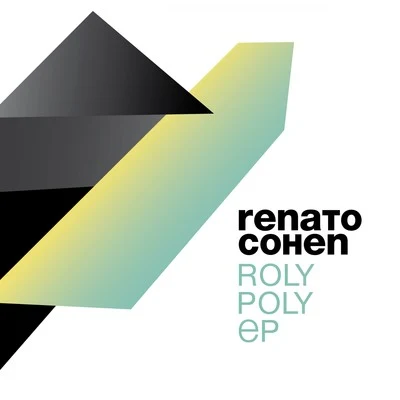 Roly Poly EP 專輯 Renato Cohen