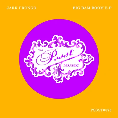 Big Bam Boom EP 專輯 Jark Prongo