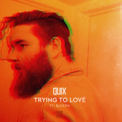 Trying to Love 專輯 QUIX