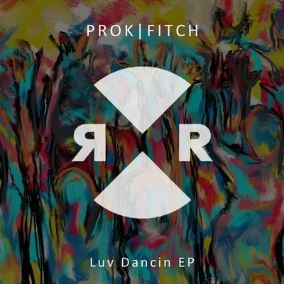 Luv Dancin 專輯 PROK & FITCH