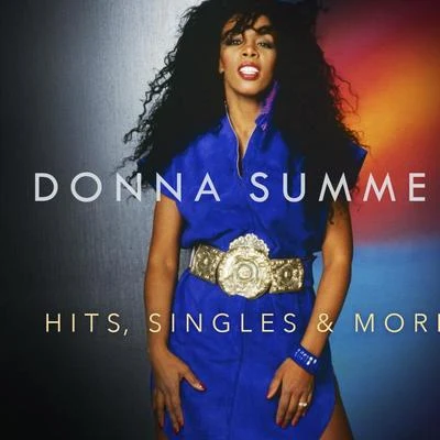 Hits, Singles & More 專輯 Donna Summer