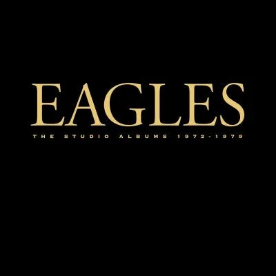 Eagles The Studio Albums 1972-1979 (2013 Remaster)