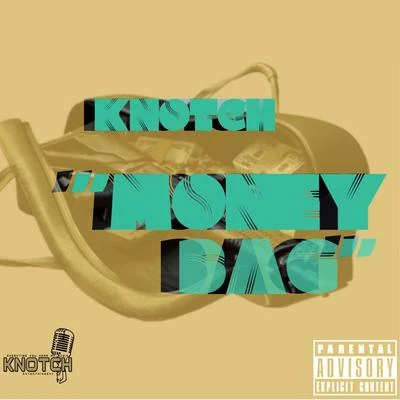 Money Bag 专辑 Cavie/Knotch/Kurupt