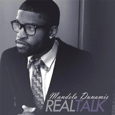 The Real Talk 專輯 Rico Nfinity/Mandela Dunamis/Byron Juane