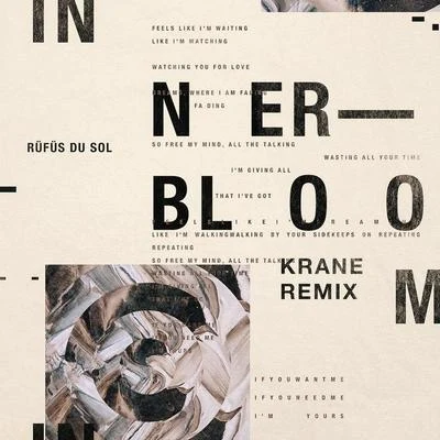 Innerbloom (KRANE Remix) 專輯 Krane/Evil Needle