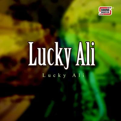 Lucky Ali Lucky Ali