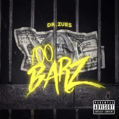 100 Barz 專輯 B-Slew/Dr. Zues/Bam Gasanova