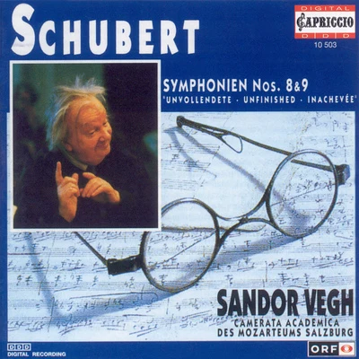 SCHUBERT, F.: Symphonies Nos. 8 and 9 (Camerata Salzburg, Vegh) 專輯 Sandor Vegh/Cologne Gürzenich Orchestra/Cologne West German Radio Orchestra/Cologne West German Radio Chorus/Petersen Quartet