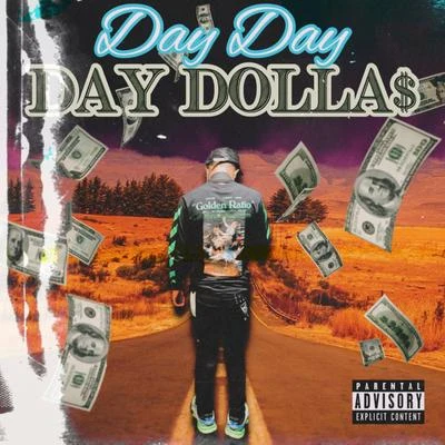 Day Dolla$ (Freestyle) 專輯 Day Day