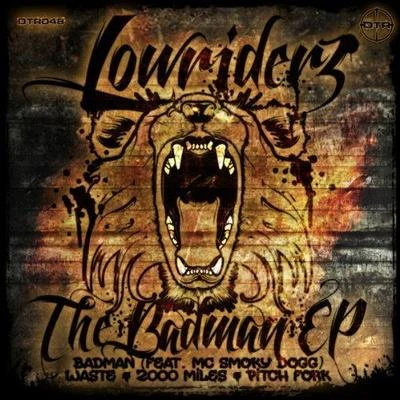 The Badman EP 專輯 LowRIDERz