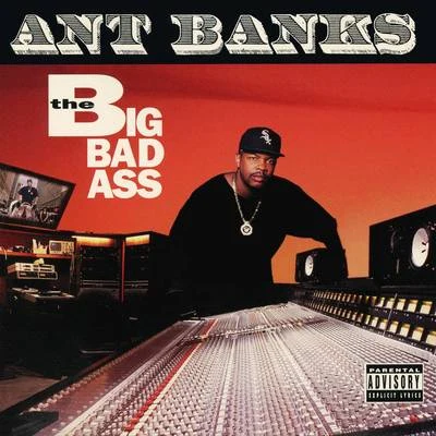 Big Badass 专辑 Yung Truth/Tip Toe/Super Dave/Starr/Ant Banks