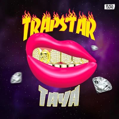 Trap Star 專輯 TAYA