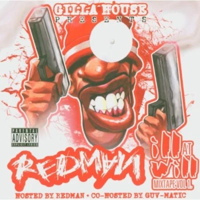 Ill at Will Mixtape Vol.1 專輯 REDMAN/1000volts/Zeds Dead