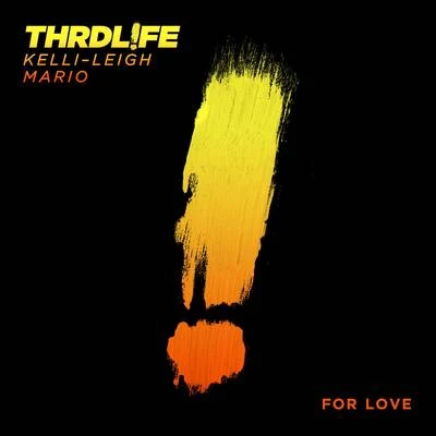 For Love 專輯 THRDL!FE/Nadia Rose