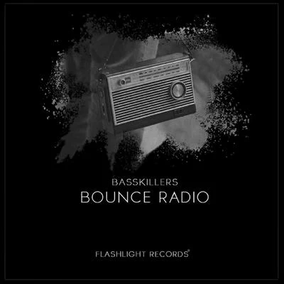 Bounce Radio 專輯 Semih Kurt/BassKillers