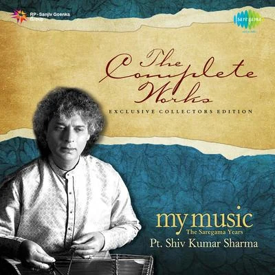 My Music The Saregama Years Pt. Shiv Kumar Sharma 专辑 Pt. Shivkumar Sharma