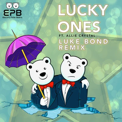 Lucky Ones - Luke Bond Remix 专辑 Luke Bond/Gareth Emery/Cartel