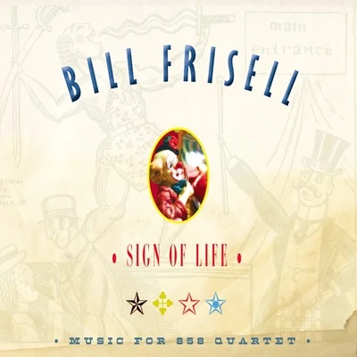 Sign of Life 專輯 Bill Frisell