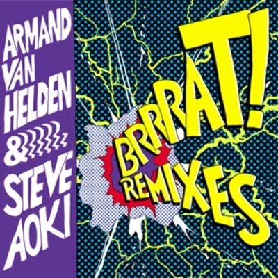 Brrrat! Remixes 專輯 Armand Van Helden