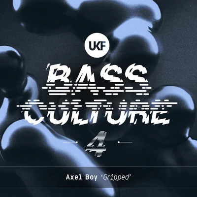 Gripped (Bass Culture 4) 專輯 Axel Boy