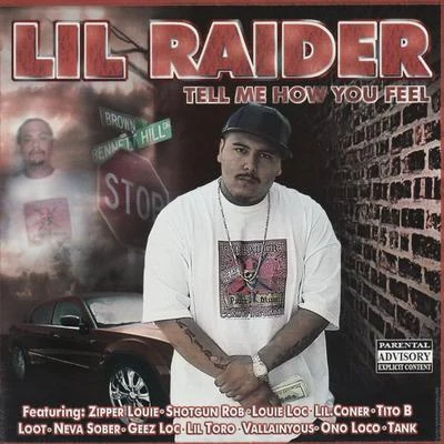 Tell Me How You Feel 專輯 Mary Jane/Lil Raider/ChuckNutt