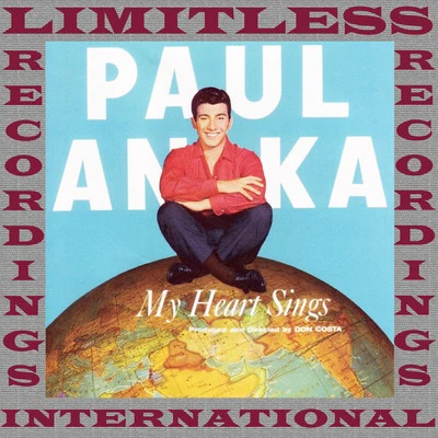 My Heart Sings (HQ Remastered Version) 專輯 Paul Anka/Fats Domino/Russ Hamilton/Pat Boone/Nat King Cole