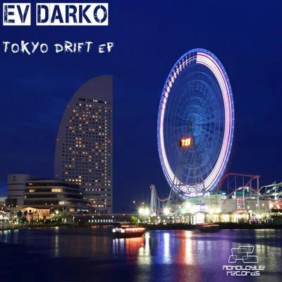 Tokyo Drift 專輯 Ev Darko