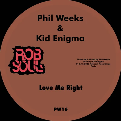 Love Me Right 專輯 Ed Nine/Kid Enigma