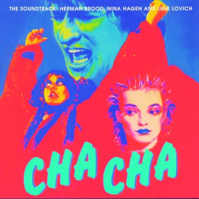 Cha Cha - The Soundtrack 專輯 Lene Lovich