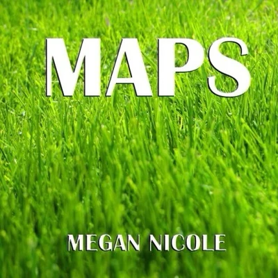 Maps 專輯 Megan Nicole