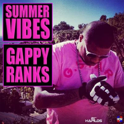 Gappy RanksG DuppyG Duppy feat. Gappy Ranks Summer Vibes - Single