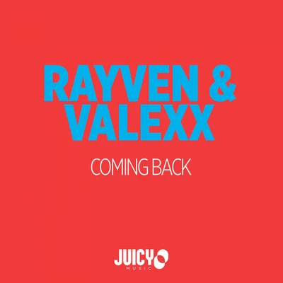 Coming Back 專輯 Rayven & Valexx