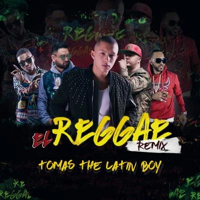 El Reggae 專輯 Tomas the Latin Boy