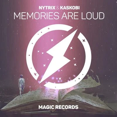 Memories Are Loud 專輯 Nytrix