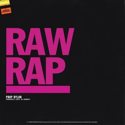 Raw Rap 專輯 Prop Dylan