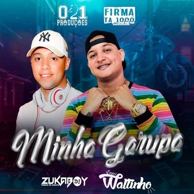 Minha Garupa 专辑 Mc Clay/DeejayZukaboy